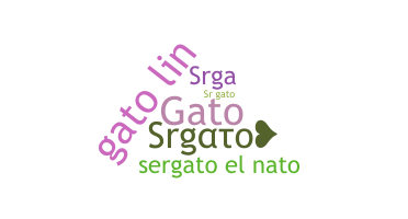 ニックネーム - Srgato