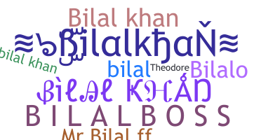 ニックネーム - bilalkhan