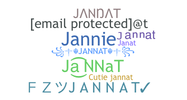 ニックネーム - Jannat
