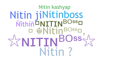 ニックネーム - NitinBoss