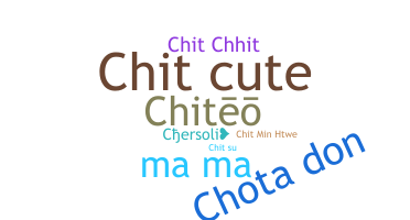 ニックネーム - chit