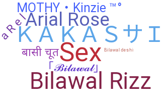 ニックネーム - Bilawal