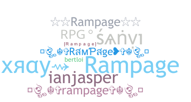 ニックネーム - Rampage