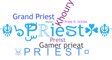 ニックネーム - Priest