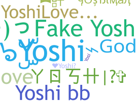 ニックネーム - Yoshi
