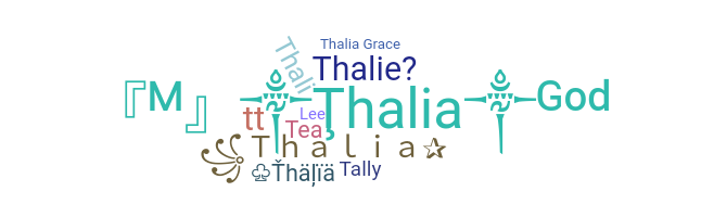 ニックネーム - Thalia