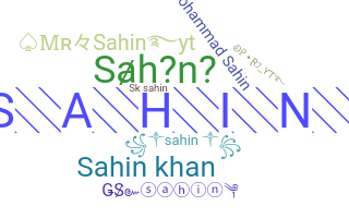 ニックネーム - Sahin