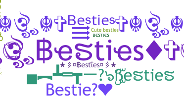 ニックネーム - Besties
