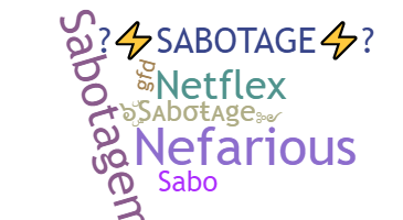 ニックネーム - Sabotage
