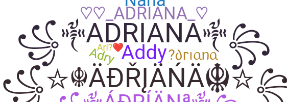 ニックネーム - Adriana