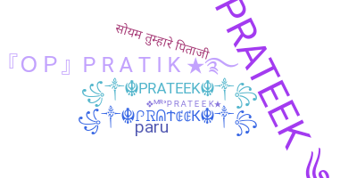 ニックネーム - Prateek