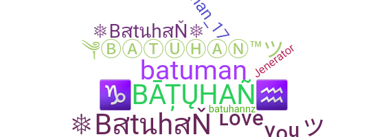 ニックネーム - Batuhan