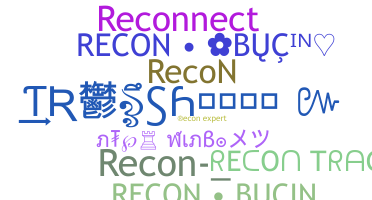 ニックネーム - Recon