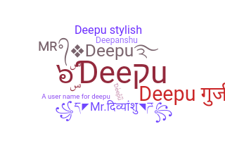 ニックネーム - Deepu