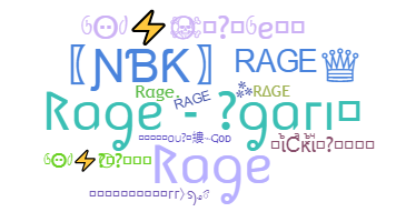 ニックネーム - Rage