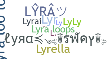 ニックネーム - Lyra