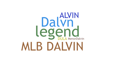 ニックネーム - Dalvin
